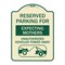 Signmission Reserved Parking for Expecting Mothers Unauthorized Vehicles Towed Away, A-DES-TG-1824-23104 A-DES-TG-1824-23104 - alternate 1